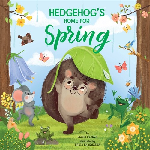 Hedgehogs Home for Spring (Paperback)