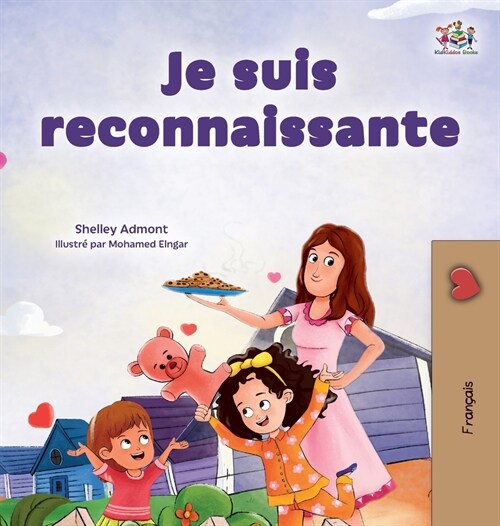 I am Thankful (French Book for Children) (Hardcover)