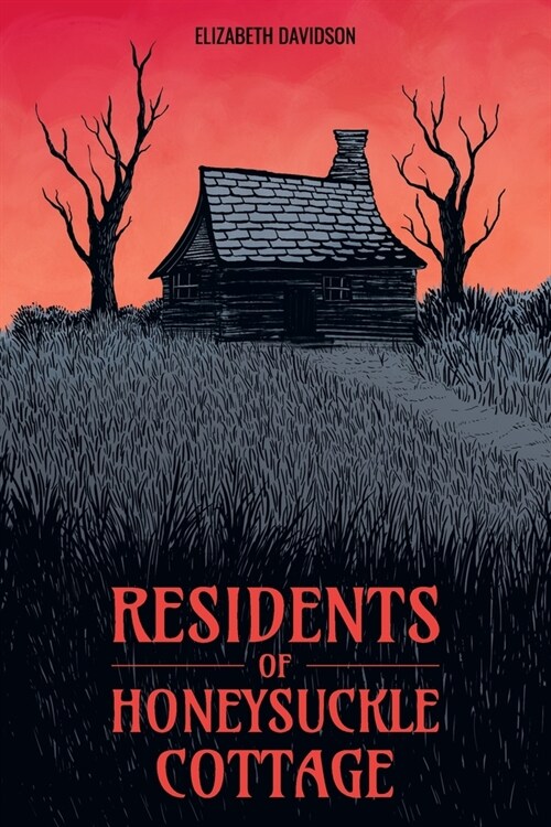 Residents of Honeysuckle Cottage (Paperback)