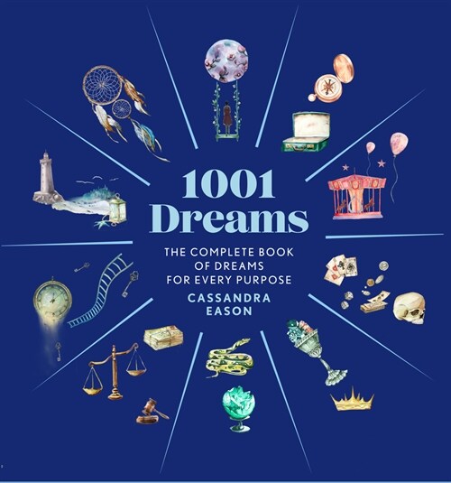 1001 Dreams: The Complete Book of Dream Interpretations (Hardcover)