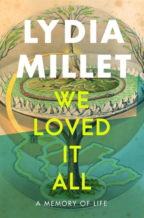 We Loved It All: A Memory of Life (Hardcover)