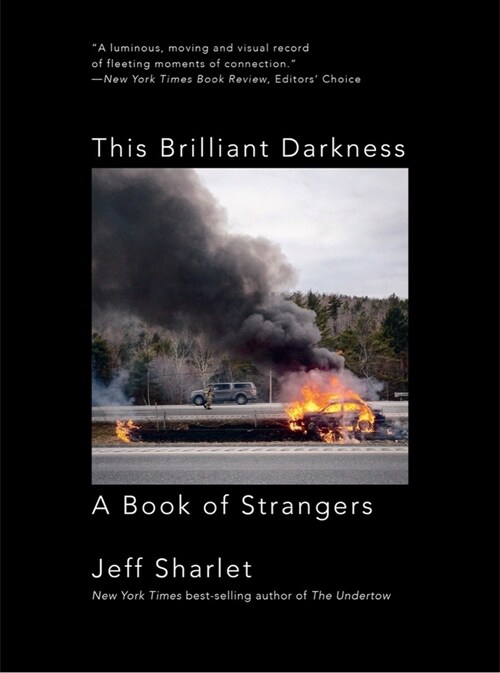 This Brilliant Darkness: A Book of Strangers (Paperback)