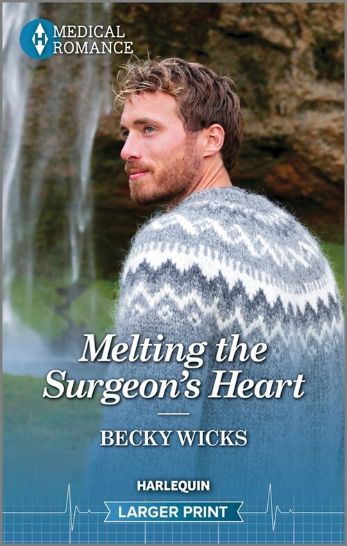 Melting the Surgeons Heart (Mass Market Paperback)