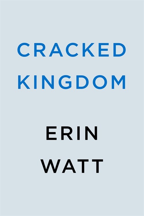 Cracked Kingdom (Paperback)