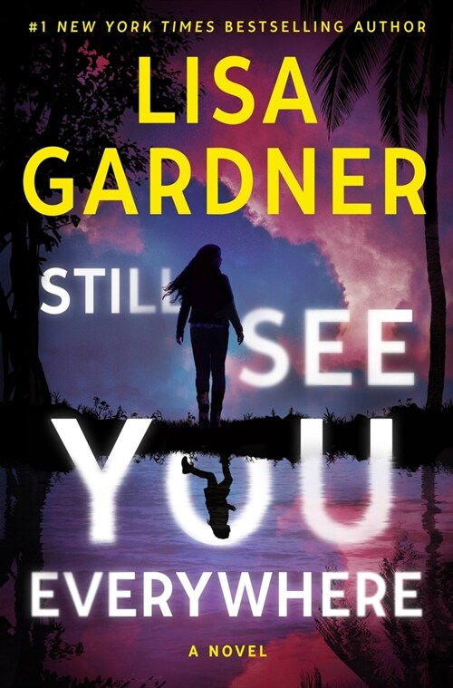 Still See You Everywhere (Hardcover)