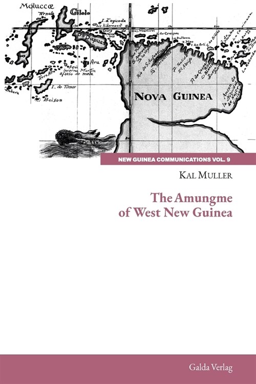 The Amungme of West New Guinea (Paperback)