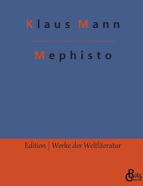 Mephisto: Roman einer Karriere (Paperback)