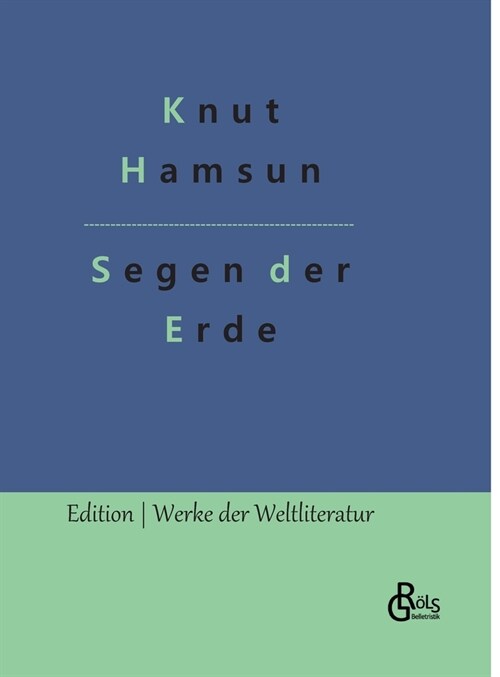 Segen der Erde (Hardcover)