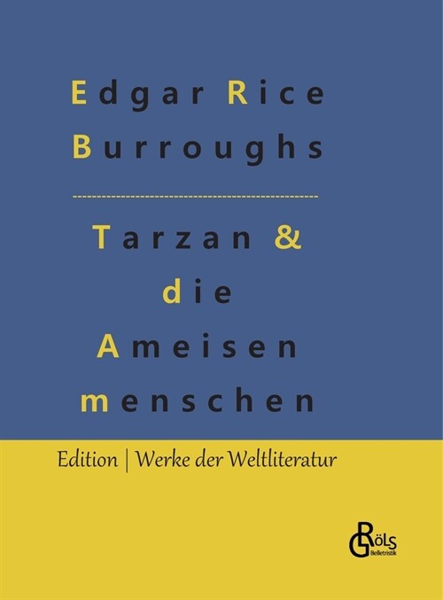 Tarzan und die Ameisenmenschen (Hardcover)