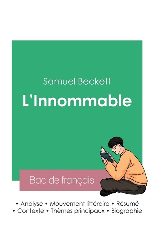 R?ssir son Bac de fran?is 2023: Analyse de LInnommable de Samuel Beckett (Paperback)