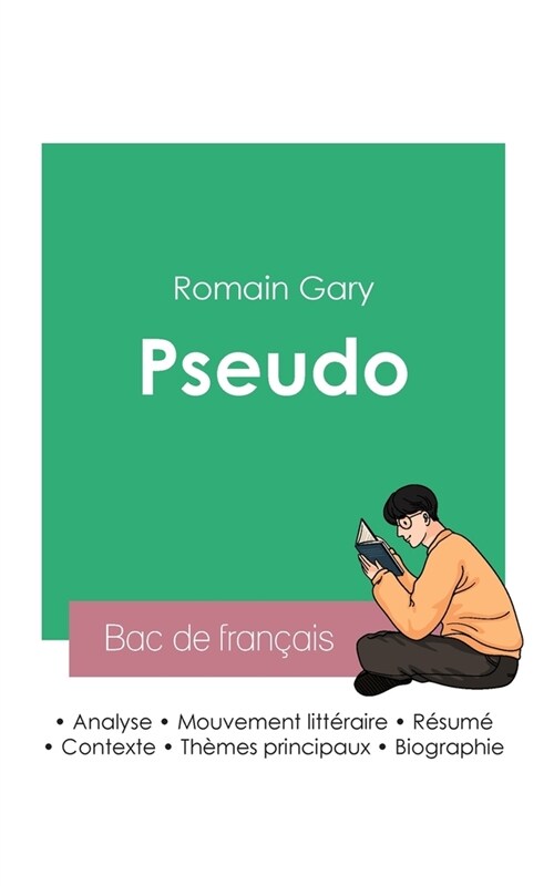 R?ssir son Bac de fran?is 2023: Analyse de Pseudo de Romain Gary (Paperback)