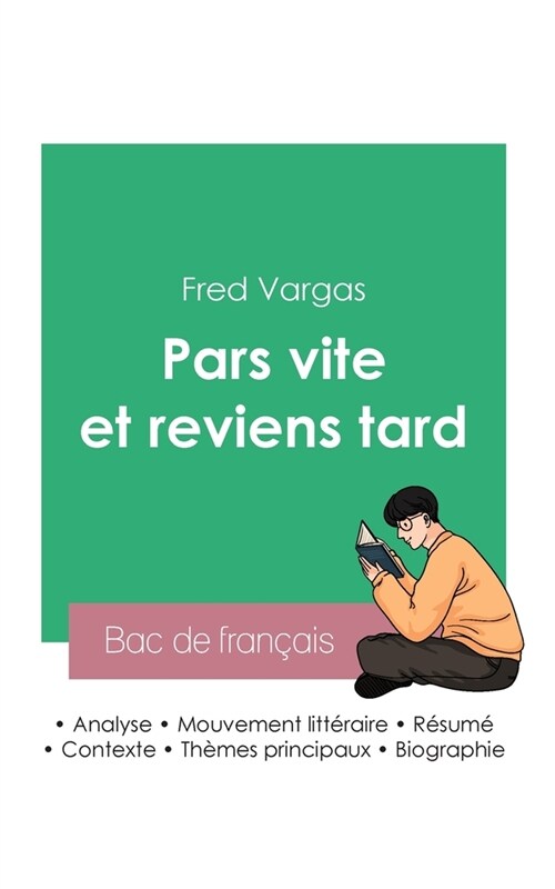 R?ssir son Bac de fran?is 2023: Analyse du roman Pars vite et reviens tard de Fred Vargas (Paperback)