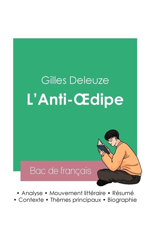 R?ssir son Bac de philosophie 2023: Analyse de LAnti-Oedipe de Gilles Deleuze (Paperback)