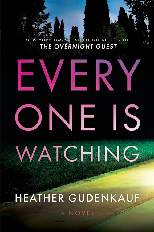 Everyone Is Watching: A Locked-Room Thriller (Hardcover, Original)