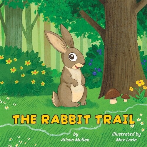 The Rabbit Trail (Paperback)