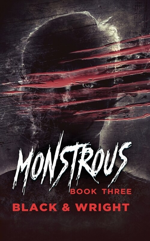 Monstrous Book Three (Paperback)