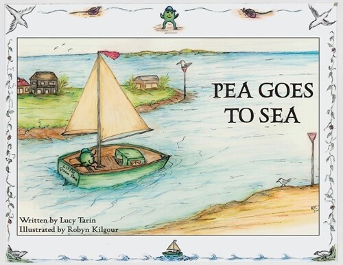 Pea Goes To Sea (Paperback)
