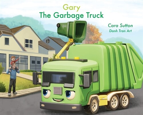 Gary the Garbage Truck (Hardcover)