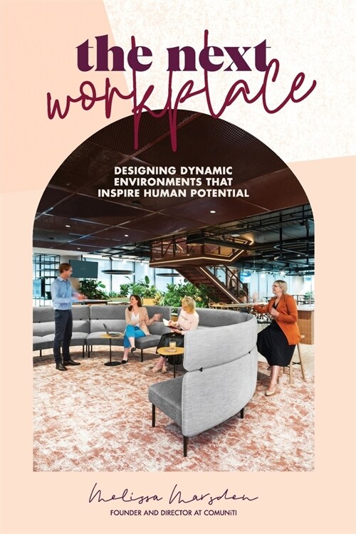 The Next Workplace (Paperback)