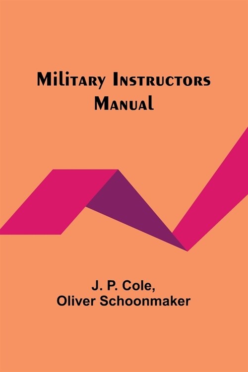 Military Instructors Manual (Paperback)