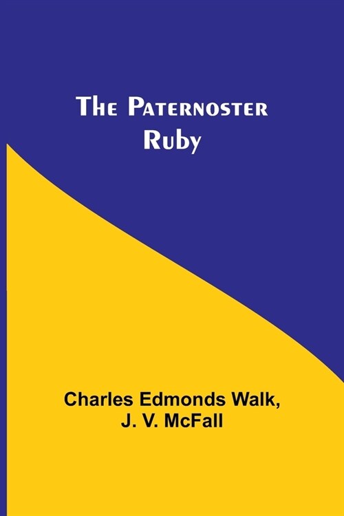 The Paternoster Ruby (Paperback)