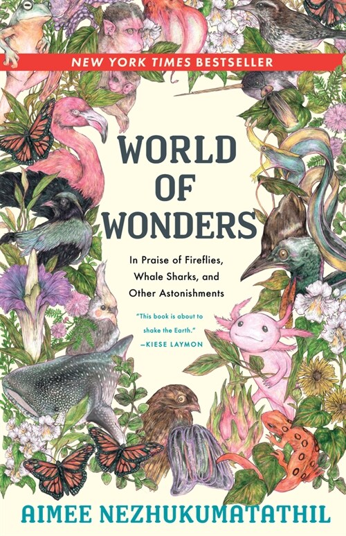 World of Wonders: In Praise of Fireflies, Whale Sharks, and Other Astonishments (Paperback)