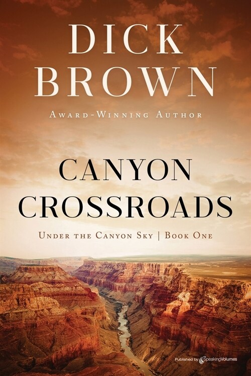 Canyon Crossroads (Paperback)