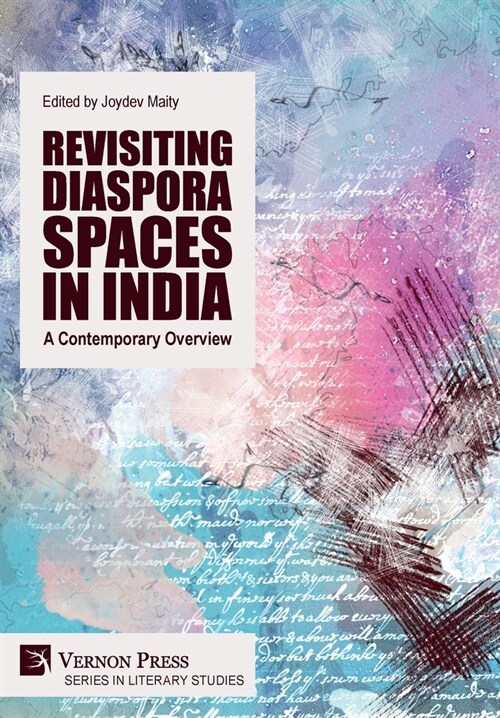 Revisiting Diaspora Spaces in India: A Contemporary Overview (Hardcover)