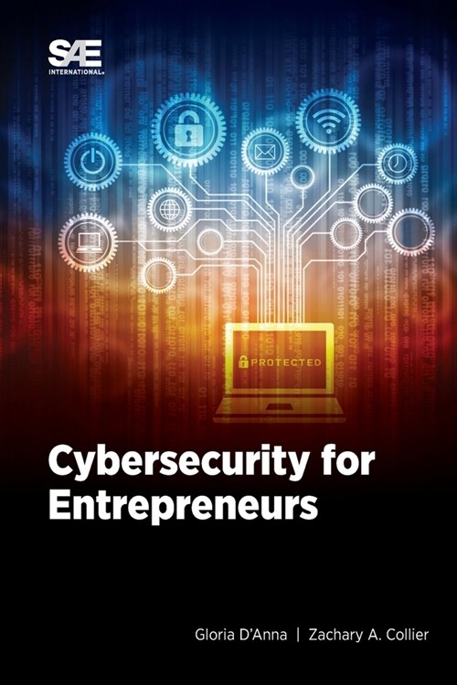Cybersecurity for Entrepreneurs (Paperback)