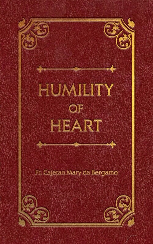 Humility of Heart Deluxe (Leather)