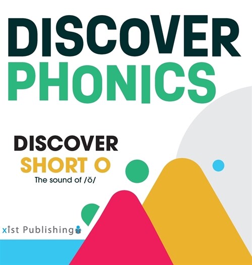 Discover Short O: The sound of /ŏ/ (Hardcover)