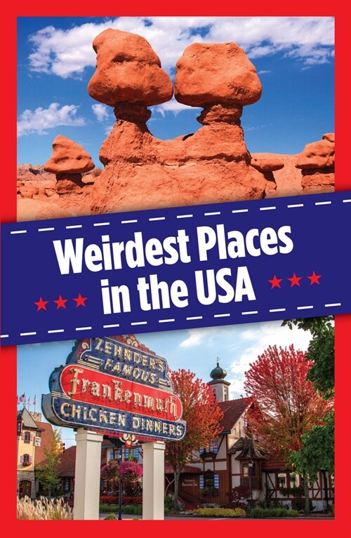 Weirdest Places in the USA (Paperback)