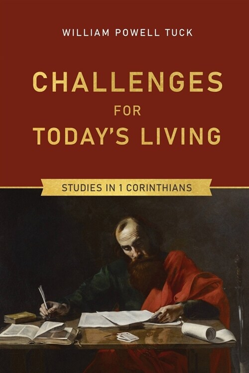 Challenges for Todays Living: Studies in 1 Corinthians (Paperback)