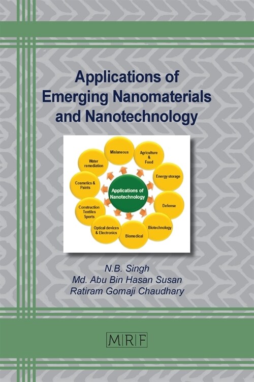 Applications of Emerging Nanomaterials and Nanotechnology (Paperback)