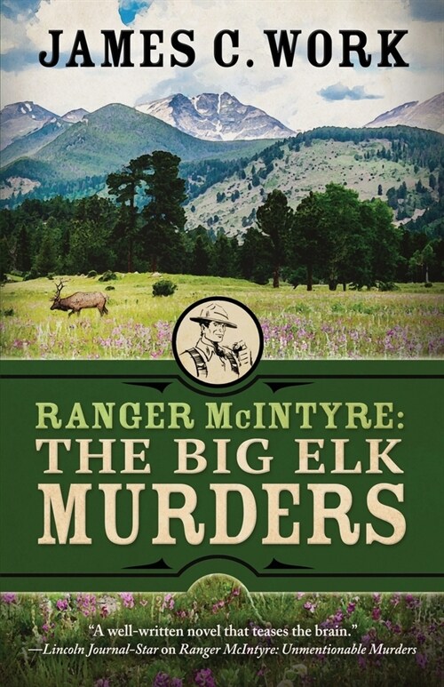 Ranger McIntyre: The Big Elk Murders (Paperback)
