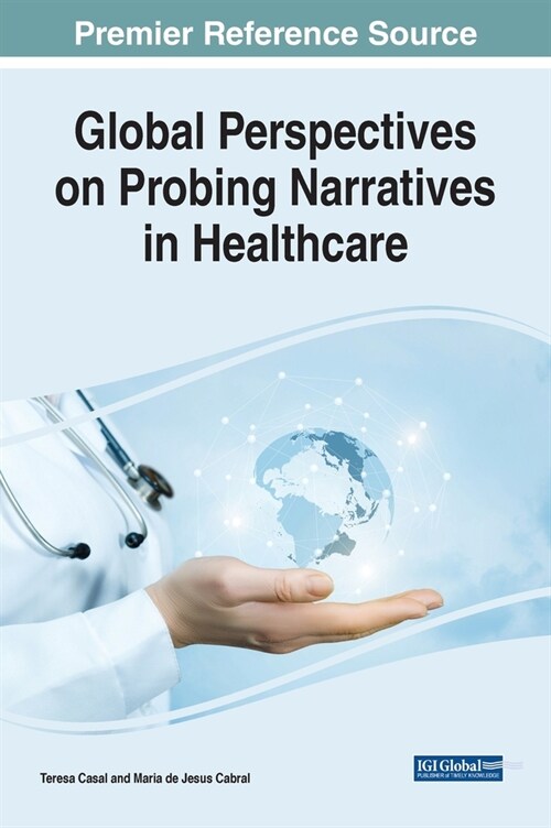 Global Perspectives on Probing Narratives in Healthcare (Hardcover)
