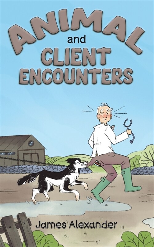Animal and Client Encounters (Paperback)
