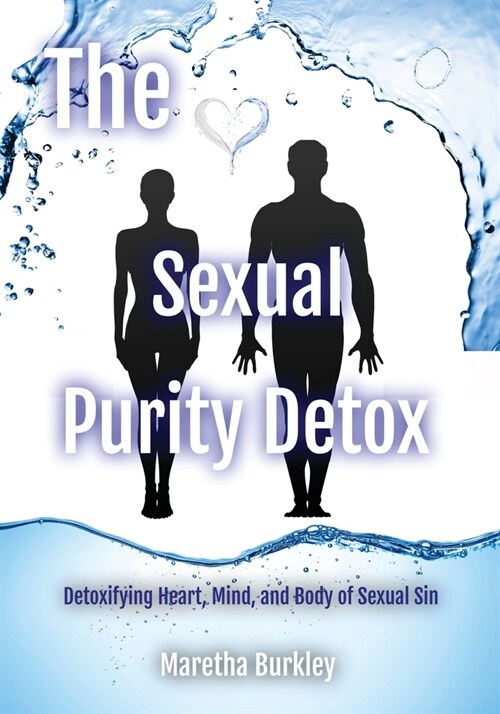 The Sexual Purity Detox (Paperback)