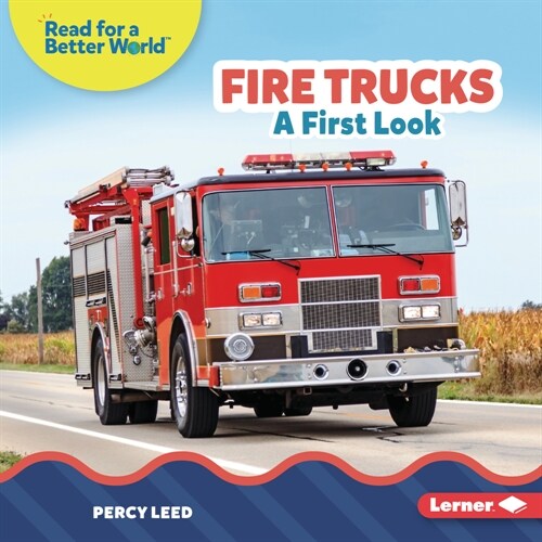 Fire Trucks: A First Look (Library Binding)