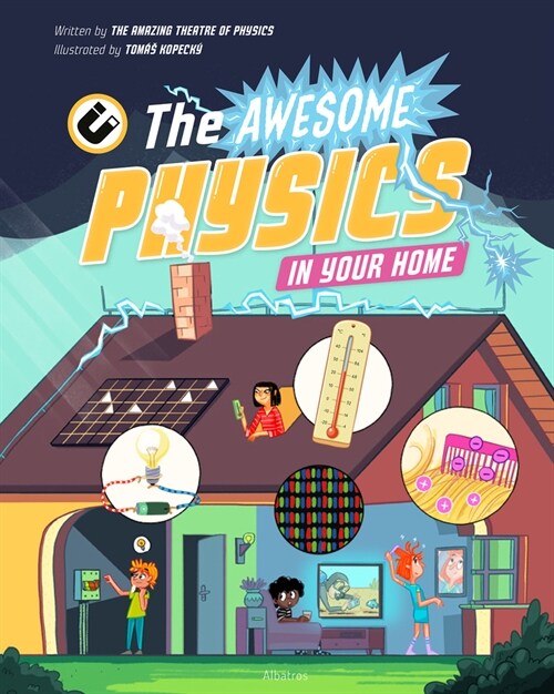 The Awesome Physics in Your Home (Hardcover)