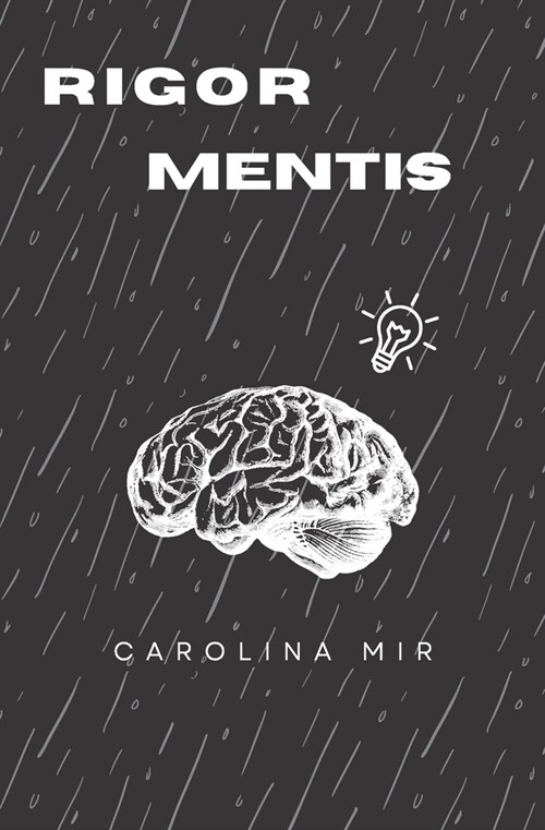 Rigor Mentis (Paperback)