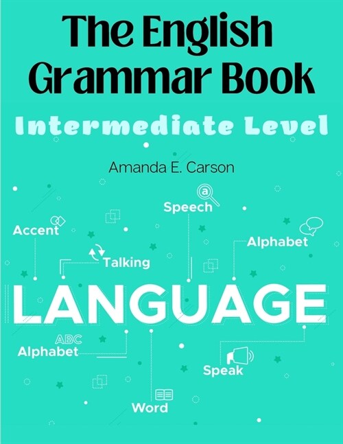 The English Grammar Book: Intermediate Level (Paperback)