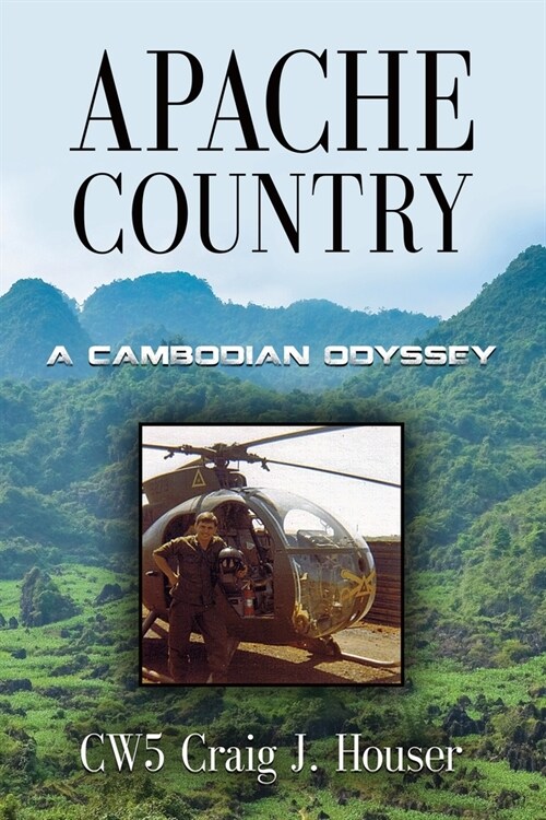 Apache Country: A Cambodian Odyssey (Paperback)