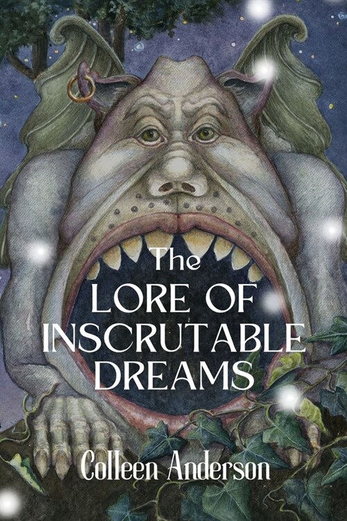 The Lore of Inscrutable Dreams (Paperback)