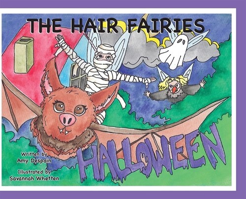The Hair Fairies Halloween (Hardcover)