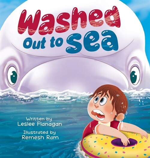 Washed Out to Sea: A Heartwarming Ocean Adventure for Kids Ages 4-8 (Hardcover)