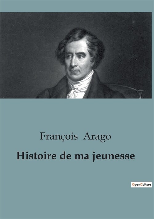 Histoire de ma jeunesse (Paperback)