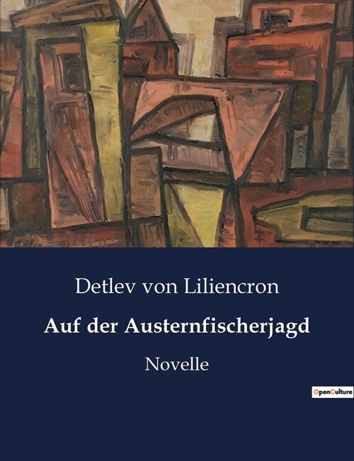 Auf der Austernfischerjagd: Novelle (Paperback)