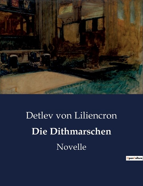 Die Dithmarschen: Novelle (Paperback)