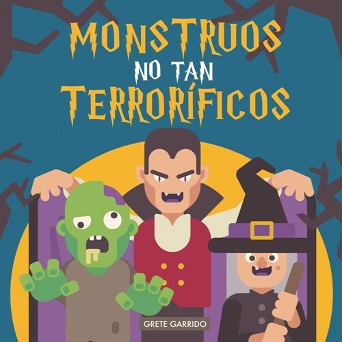 Monstruos no tan terror?icos: Un libro sobre monstruos... diferente. Libro de monstruos para ni?s. Libro de Halloween para ni?s. Monstruos diverti (Paperback)